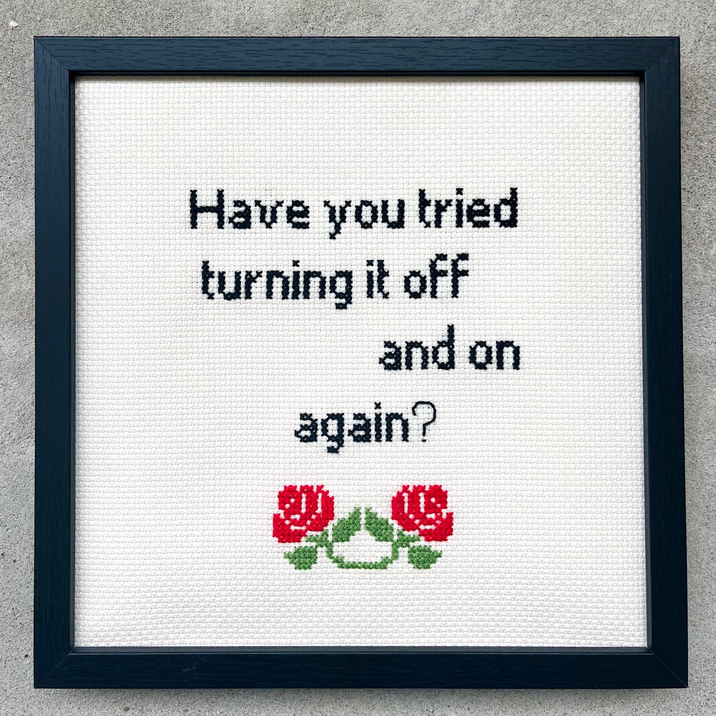 Have you tried turning it off and on again?