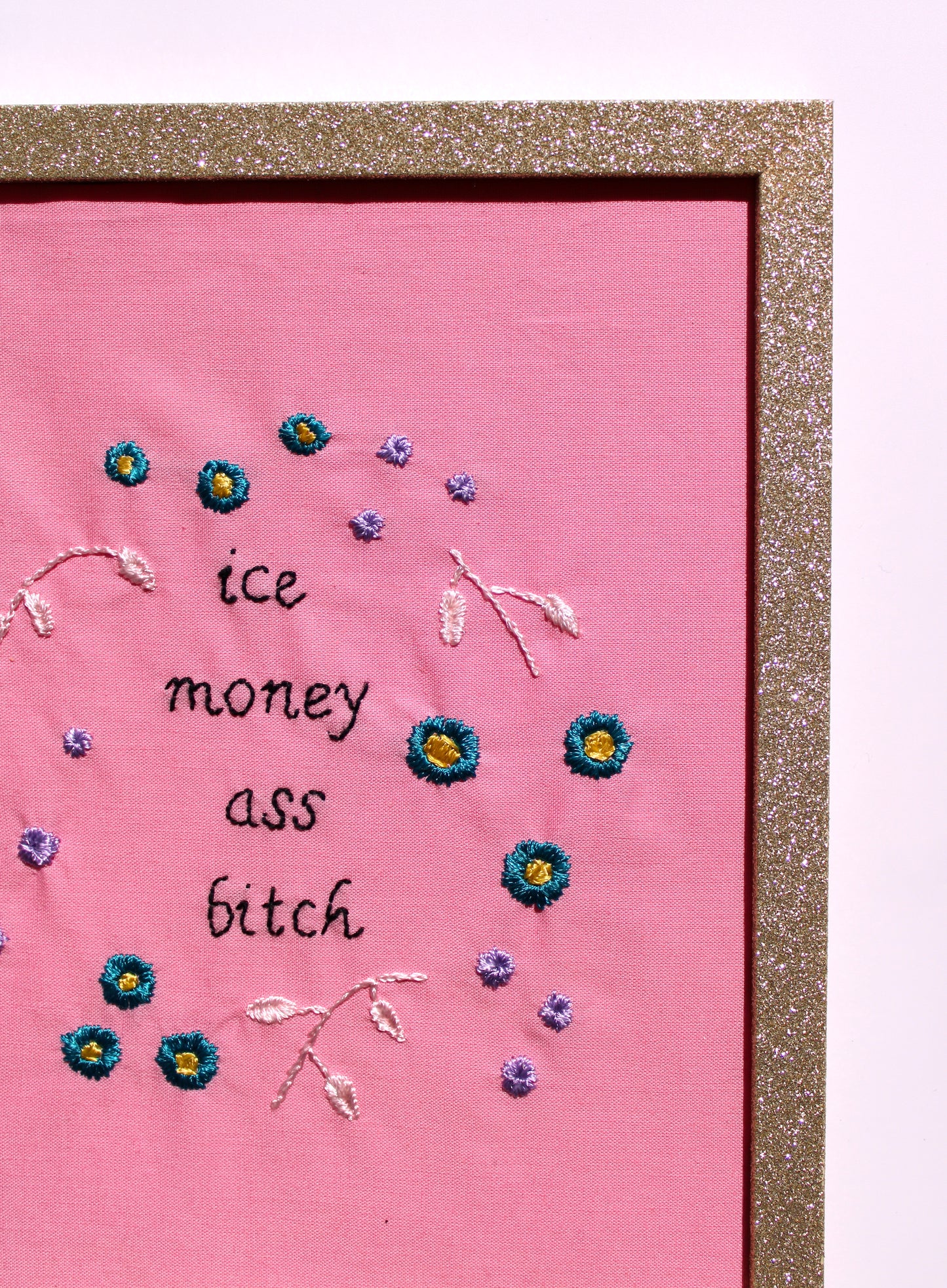 Ice money ass bitch