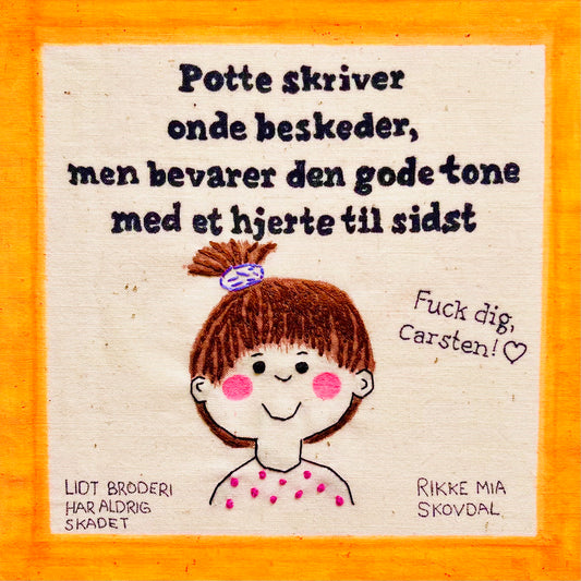 Potte skriver onde beskeder, men bevarer den gode tone med et hjerte til sidst