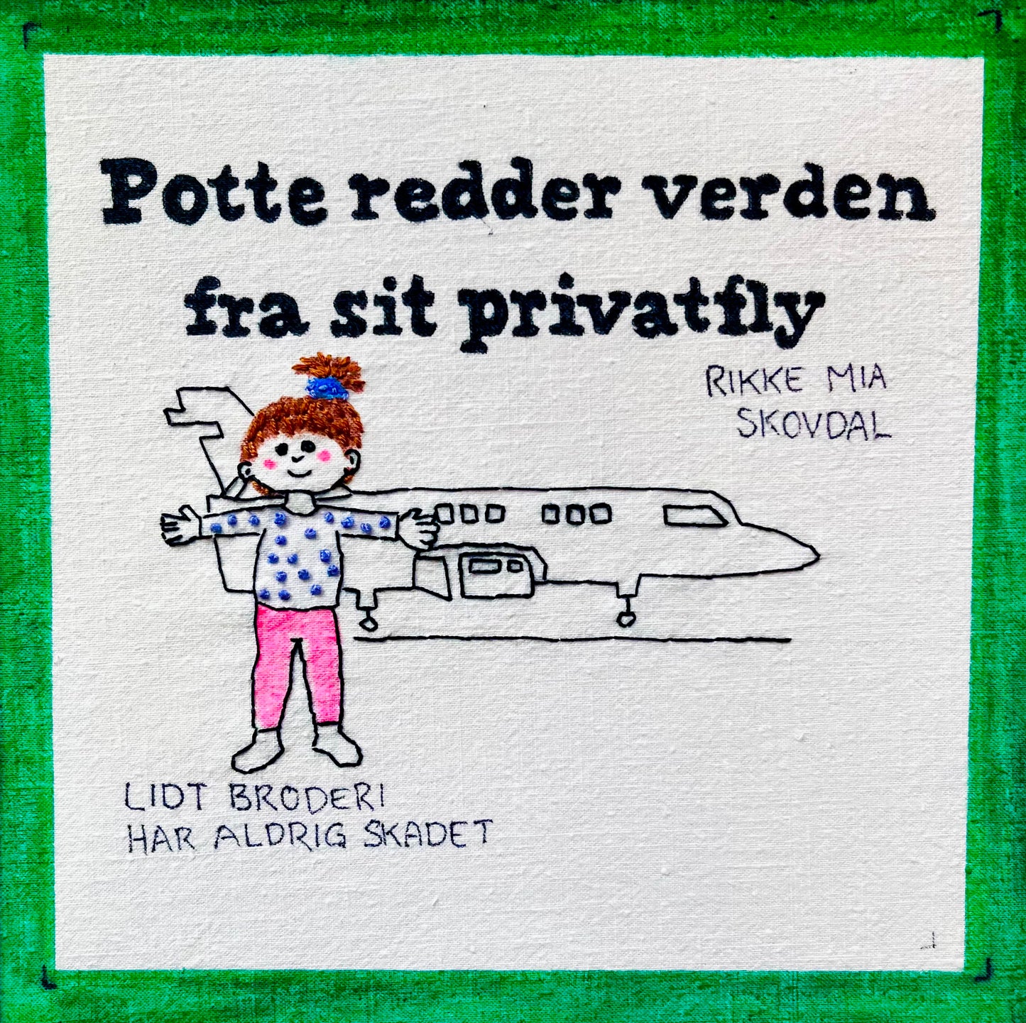 Potte redder verden fra sit privatfly
