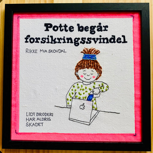 Potte begår forsikringssvindel