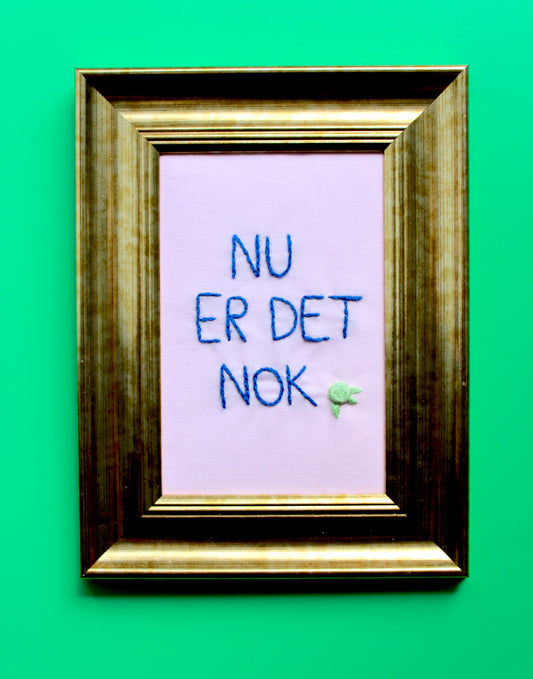 Nu er det nok
