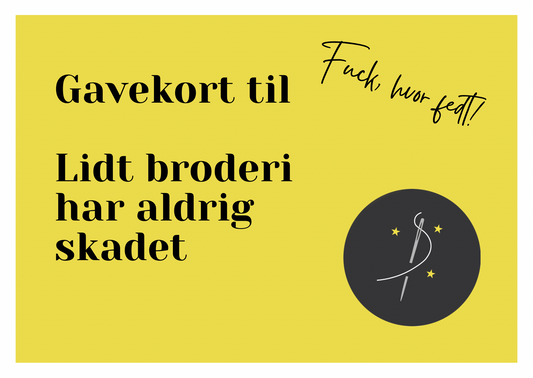 Gavekort til Lidt broderi har aldrig skadet